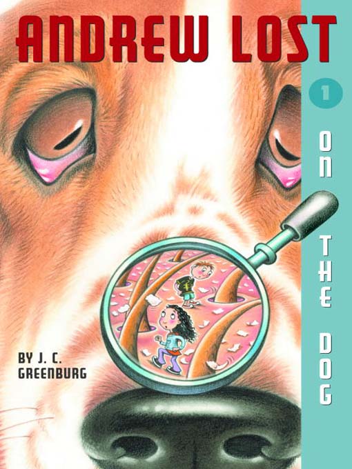 Title details for On the Dog by J. C. Greenburg - Available
